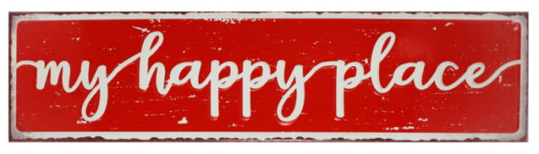 Distressed red sign with cursive script "my happy place"